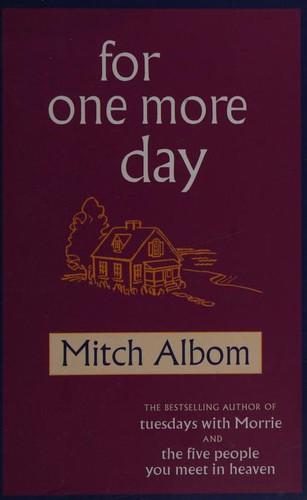 Cover of For One More Day by Mitch Albom